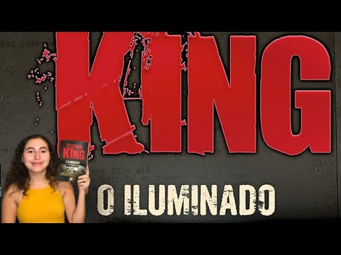 O ILUMINADO  ? Stephen King