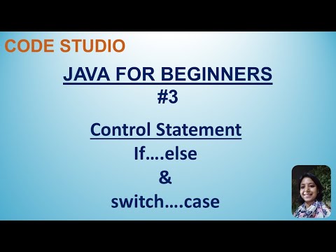 Java Programming For Beginners 3 If Else Switch Case With Practical Example