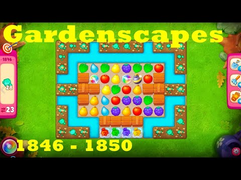 Gardenscapes Level 1846 - 1850 HD Walkthrough | 3 - match game | gameplay | android | ios | pc | app