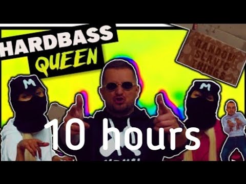 Alan Aztec - Hardbass Queen (feat. HBKN & The Masha) 10 hours
