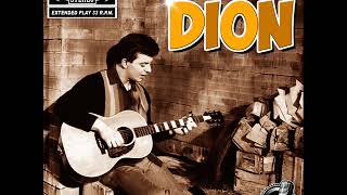 DION - Somebody Nobody Wants (1961)
