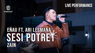 Download lagu SESI POTRET | EŃAU ft. ARI LESMANA | LIVE PERFORMANCE | SYMPHONY ENTERTAINMENT mp3 Download lagu SESI POTRET | EŃAU ft. ARI LESMANA | LIVE PERFORMANCE | SYMPHONY ENTERTAINMENT mp3