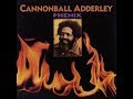 Cannonball Adderley - Walk Tall/Mercy, Mercy, Mercy (1975)