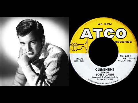 Bobby Darin - Clementine, 1960