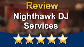 Nighthawk DJ Services Belleville IL Wedding DJ Reviews - Remarkable         5 Star Review by Gi...