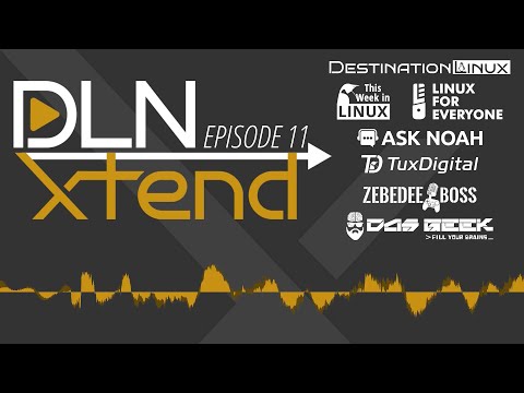 DLN Xtend 11: Kdenlive, AppImageLauncher, openSUSE, Linux Elitism, New DLN Podcast