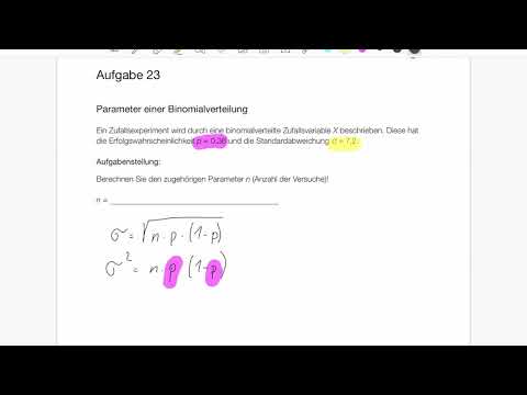 Mathelernen mit Martin Matura-Beispiel KL16_PT2_T1_23 Parameter einer Binomialverteilung