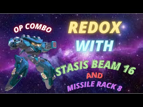 Redox with stasis beam 16 and missile rack 8.   Op results  mech arena😎😎✌️😍🤩🤩🥳🥳🤗🤗