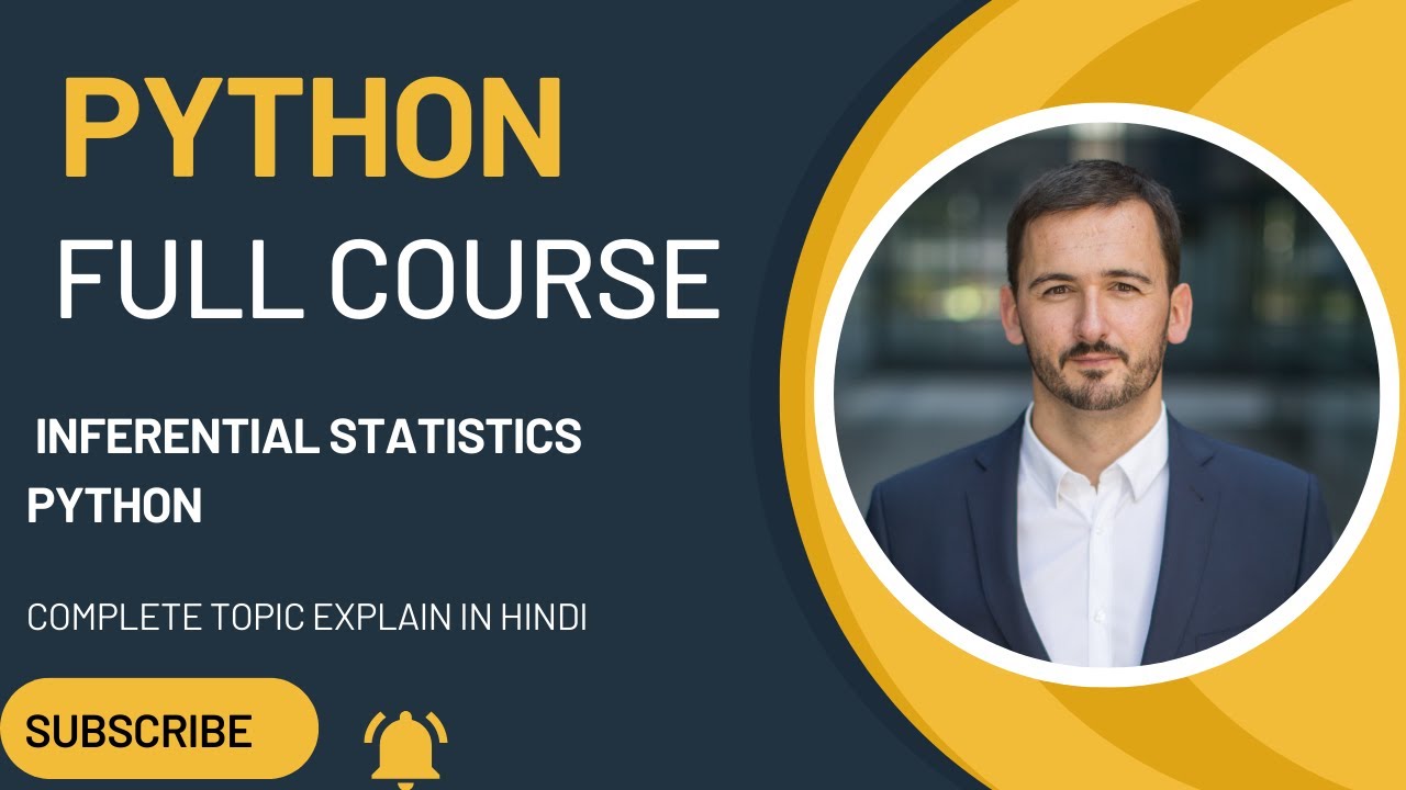Inferential statistics in Python | Python complete tutorial | Data science | Data Analytics Tutorial