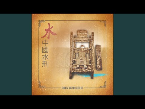 Chinese Waterr Torture