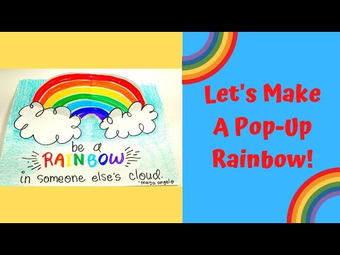 Let's Make a Pop-Up Rainbow!