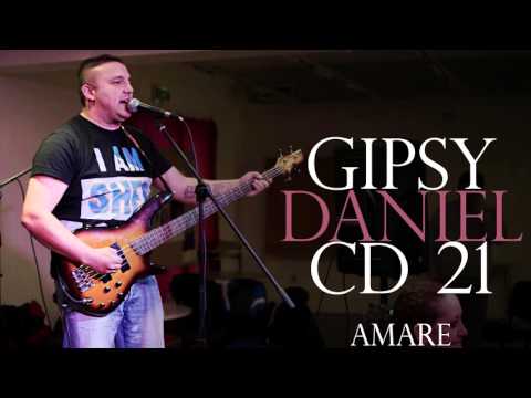 Gipsy Daniel 21 - AMARE