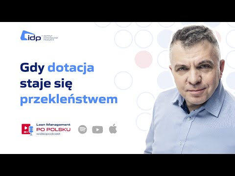 Gdy dotacja staje się przekleństwem.