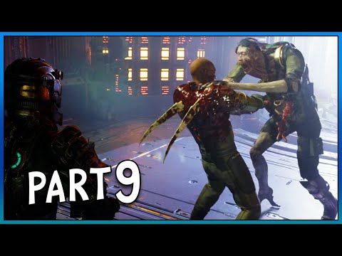 DEAD SPACE REMAKE - Gameplay Walkthrough Part 9 FULL GAME [4K 60FPS PC]