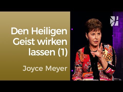 Let the Holy Spirit work through you (1) – Joyce Meyer – Directing Thoughts and Words