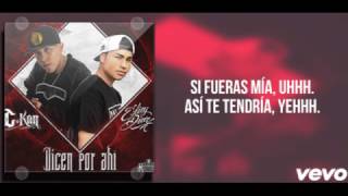 C-Kan - Dicen Por Ahí (Video Lyric) (Ft. Elias Diaz)