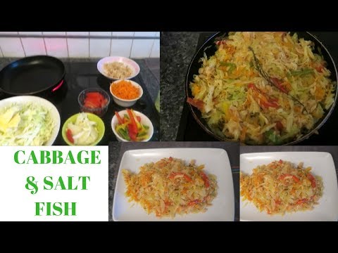 CABBAGE AND SALT FISH | JAMAICAN STYLE | HOW TO MAKE CABBAGE AND SALT FISH
