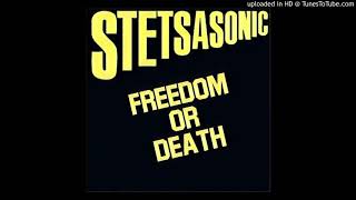 03. Stetsasonic - Freedom Or Death