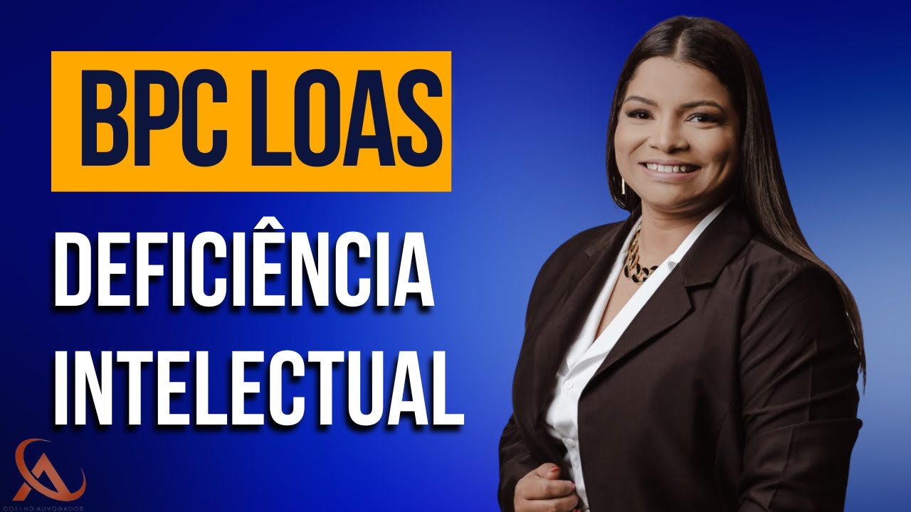 Como pedir BPC LOAS para pessoa com deficiência intelectual no INSS