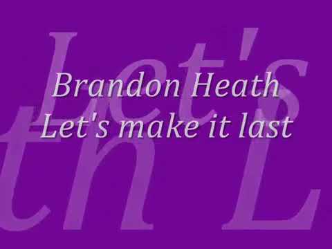 Let's Make It Last