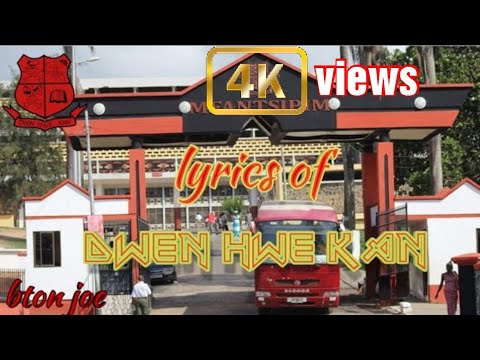 ANTHEM OF MFANTSIPIM SCHOOL [With Lyrics] 2021