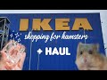 IKEA shopping for hamsters + hamster supply haul 🛍