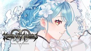 【キングダムハーツHD1.5+2.5】Re:Chain of Memories＃１【ぶいすぽ/白波らむね】