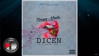 Ozuna - Dicen ft. Kendo Kaponi