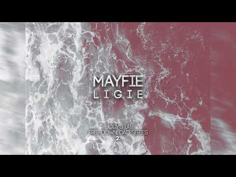 Mayfie - Ligie (Original Mix)