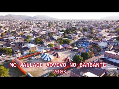 MC WALLACE ORIGINAL  AOVIVO NO BARBANTE 2003