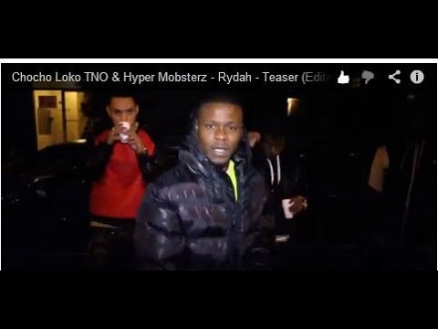 Chocho Loko TNO & Hyper Mobsterz - Rydah - Teaser (Edited by Urfilm)