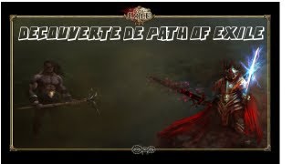 preview picture of video 'Découverte du monde cruel de Path of Exile  N°1'