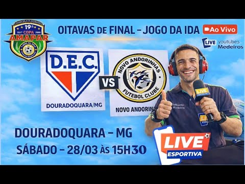 DOURADOQUARA vs NOVO ANDORINHAS - 8ª DE FINAL DA COPA AMAPAR DE FUTEBOL 2026
