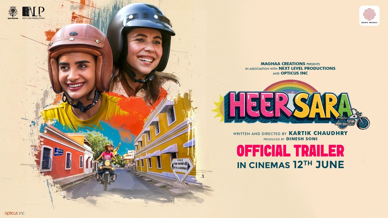 Heer Sara Official Trailer | Patralekhaa & Maanvi Gagroo | Kartik Chaudhry | In Cinemas 12th June
