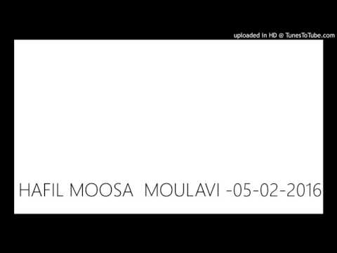 HAFIL MOOSA  MOULAVI -05-02-2016