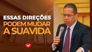 Essas direções podem mudar a sua vida | Bispo Jadson Santos.