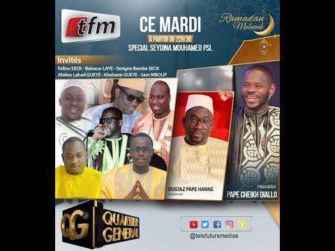 🚨QUARTIER GENERAL AK EL HADJ PAPE CHEIKH DIALLO - SPECIAL SEYDINA MOUHAMED (PSL)
