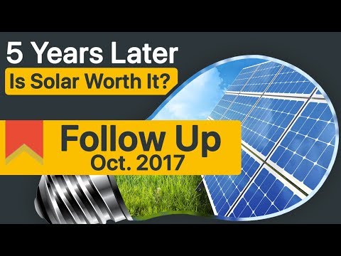 Follow Up: 5 Years Later with Solar Panels