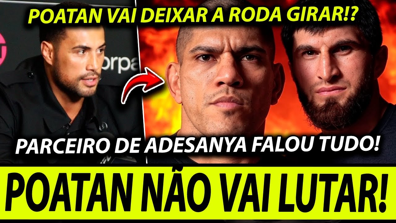 POATAN FORA DA REVANCHE!?🚨ANKALAEV PRESSIONA ALEX POATAN PARA LUTAR NO UFC ABU DHABI