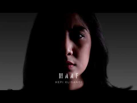 HEPI KLISANDI - MAAF (OFFICIAL AUDIO)
