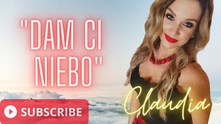 Musik-Video-Miniaturansicht zu Dam Ci niebo Songtext von Claudia