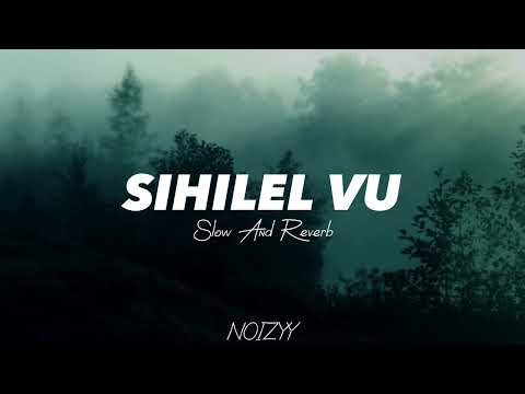 Sihilal vu | සිහිලැල් වූ | slow and reverb | @noizy.11