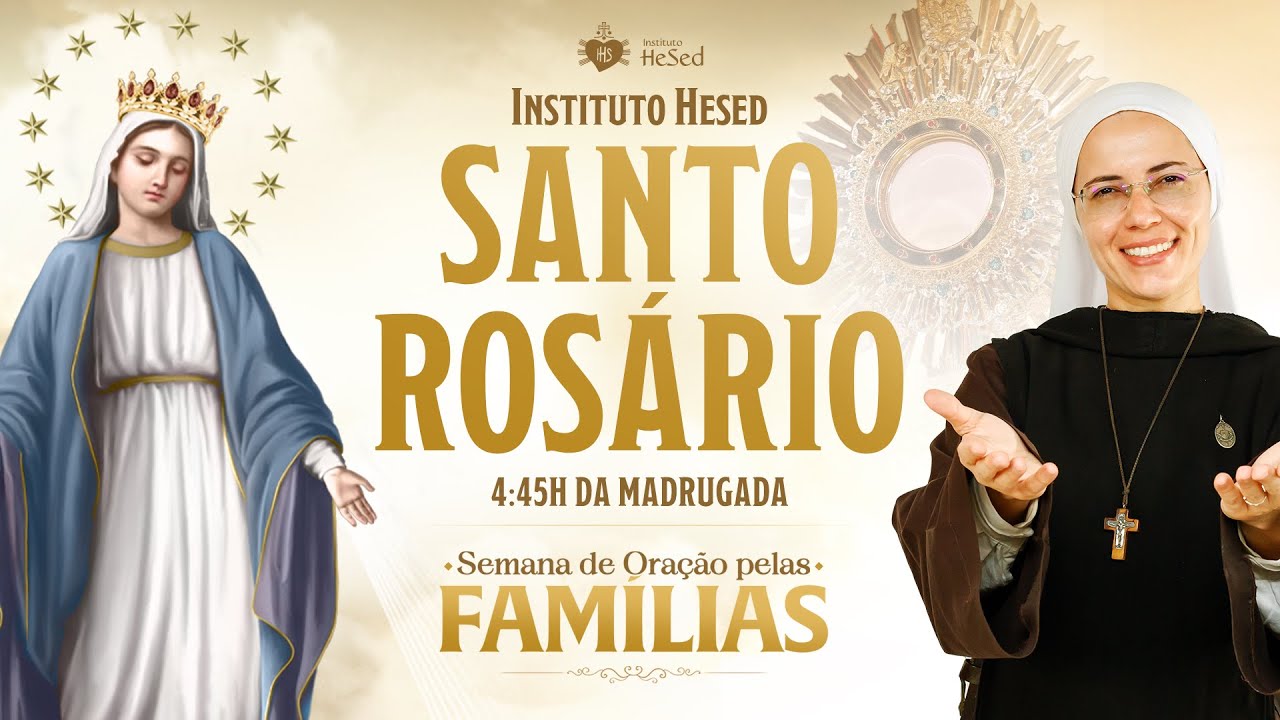 Santo Rosário da Madrugada | 17/02 | Instituto Hesed