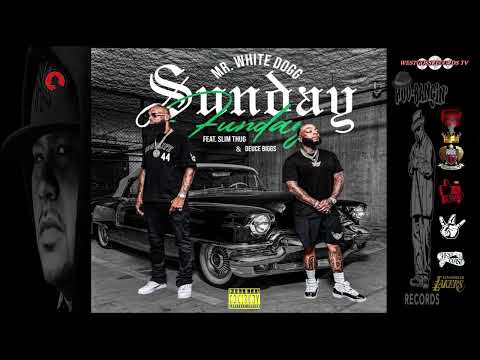 Mr White Dogg Ft Slim Thug ,Sunday Funday  👈
