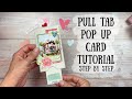Pull Tab Pop Up Card 🩷 |  Step by Step Tutorial