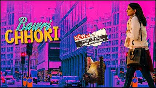 Bawri Chhori (2021) Full HD | Latest Hindi Movie | New Bollywood Hindi Movies 2021