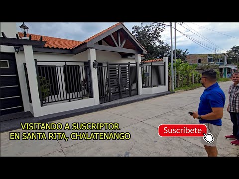 Suscriptor Nos Invito a Su Casa En Santa Rita. Chalatenango, EL SALVADOR.