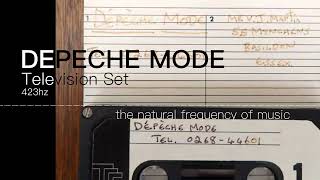 Depeche Mode - Television Set 432hz / 423hz
