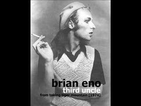 Brian Eno - Third Uncle