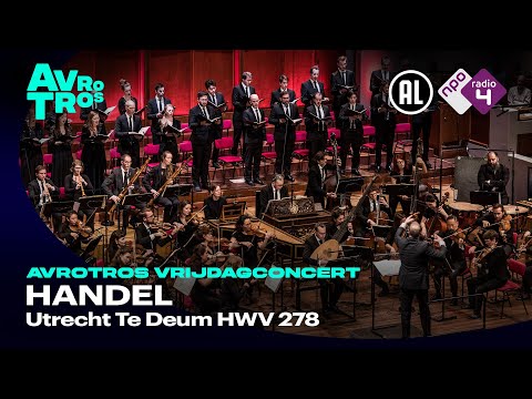 Handel: Utrecht Te Deum HWV 278 - Holland Baroque, Nederlands Kamerkoor - Live Concert HD